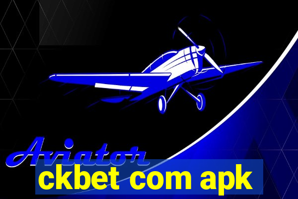 ckbet com apk